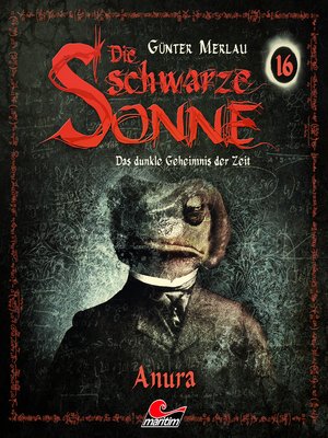 cover image of Die schwarze Sonne, Folge 16